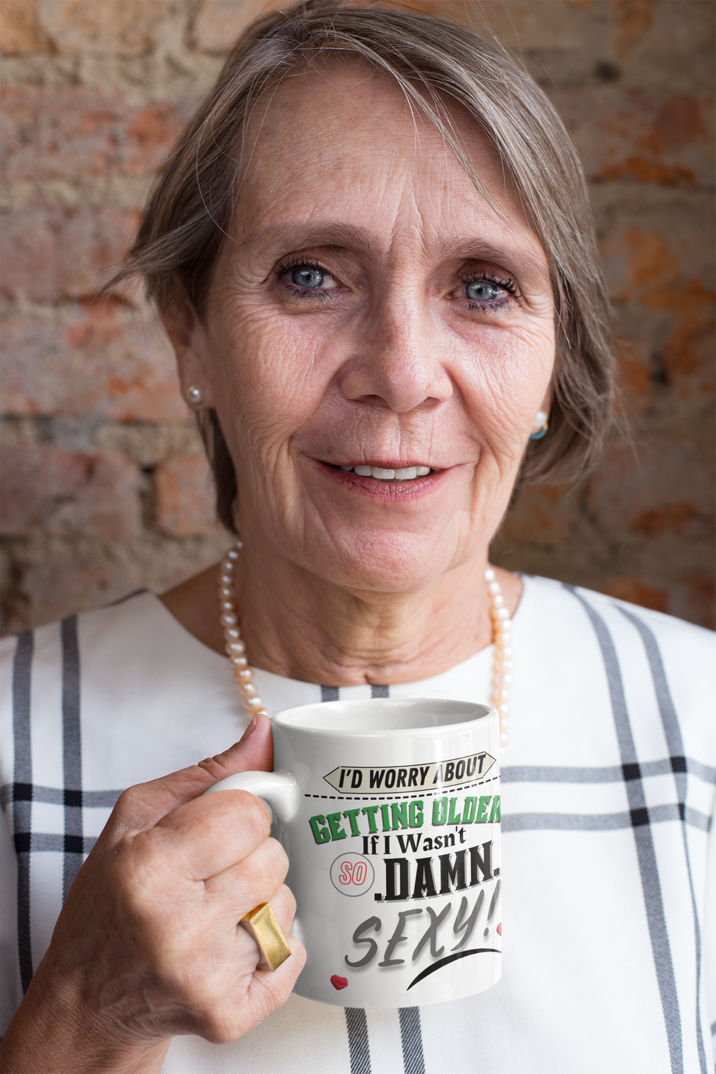 Elderly Incentive 11oz or 15 oz Mug-"I'd Worry About Getting Older...